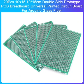 20Pcs 10x15 10*15 cm * Dubultā Sānu Prototipu PCB Breadboard Universālā iespiestajā Par Arduino Stikla Šķiedra