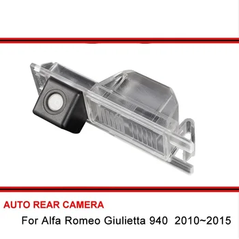 Par Alfa Romeo Giulietta 940 2010~2015 Automašīnu atpakaļskata rezerves kamera trasera Auto reverss autostāvvieta Nakts Redzamības Ūdensizturīgs HD